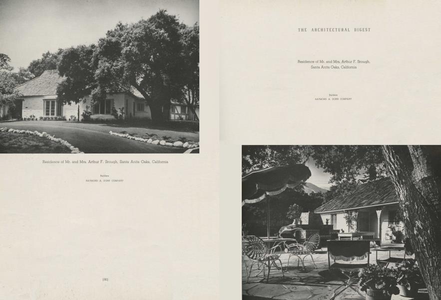 Residence of Mr. and Mrs. Arthur F. Brough, Santa Anita Oaks, California