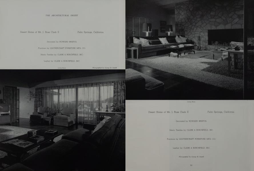 Desert Home of Mr. J. Ross Clark II —Palm Springs, California