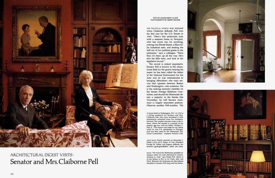 ARCHITECTURAL DIGEST VISITS: Senator and Mrs. Claiborne Pell