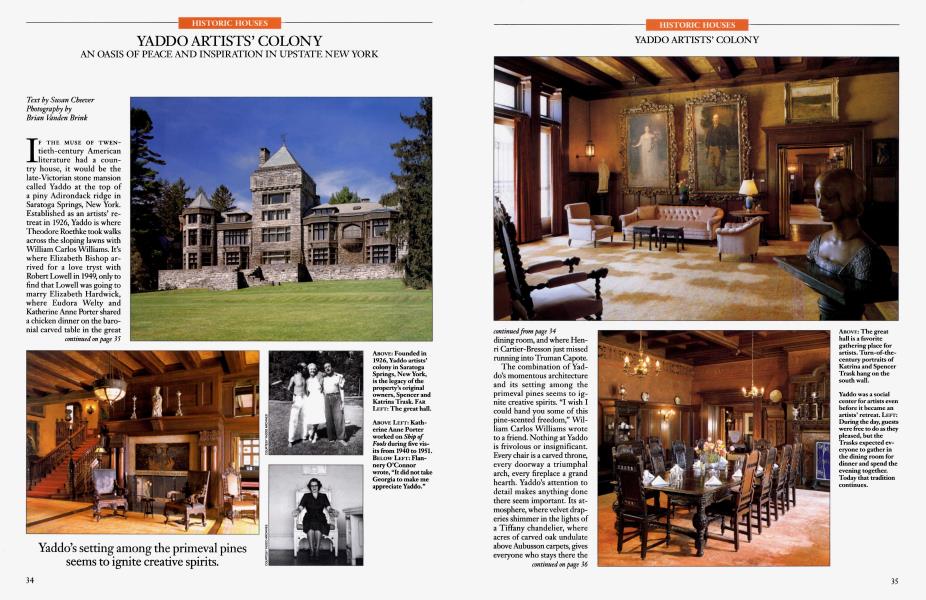 HISTORIC HOUSES: YADDO ARTISTS' COLONY