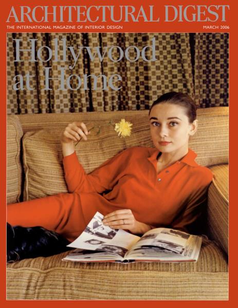 Issue: - March 2006 | Architectural Digest