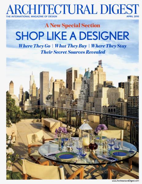 Architectural Digest | Architectural Digest | APRIL 2010