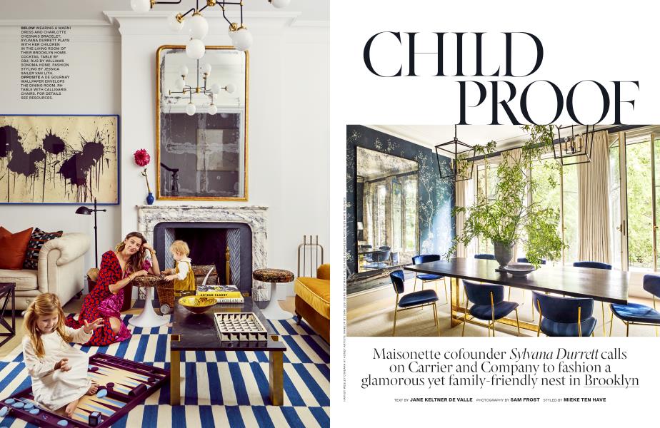 CHILD PROOF | Architectural Digest | JULY/AUGUST 2019