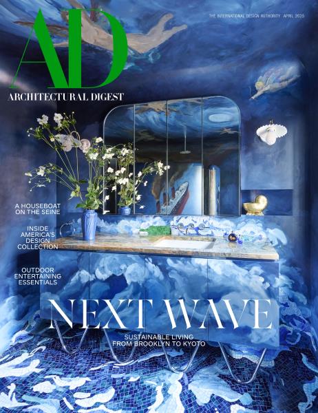Issue: - April 2025 | Architectural Digest